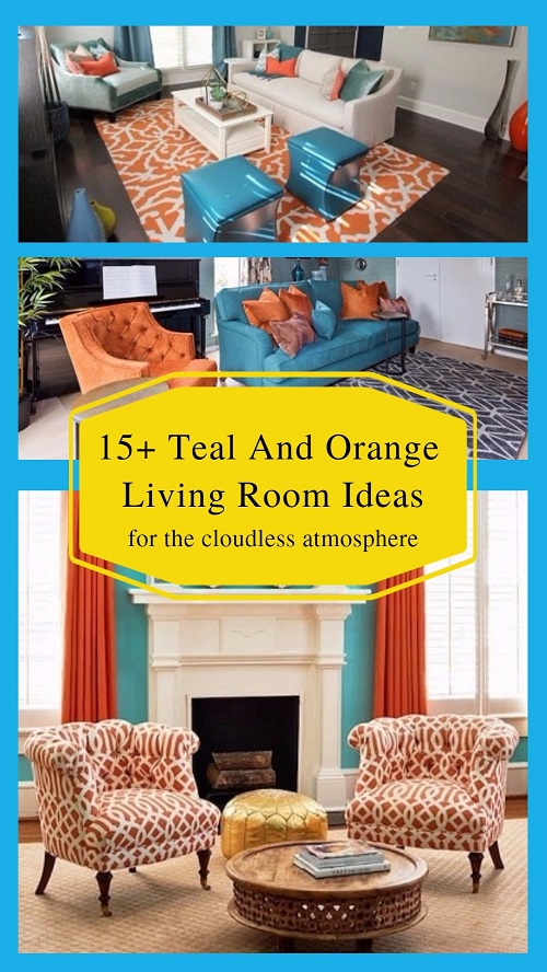 17 Teal And Orange Living Room Ideas, Teal And Orange Living Room