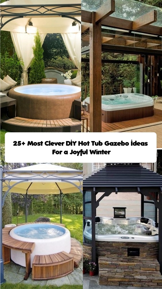 Best DIY Hot Tub Gazebo Ideas.
